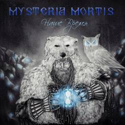 Mysteria Mortis : Nashe Vremya